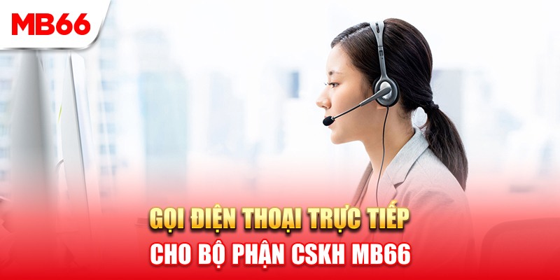 Liên hệ góp ý MB66 qua tổng đài